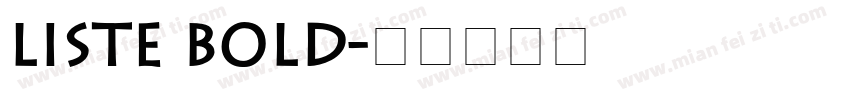 Liste Bold字体转换